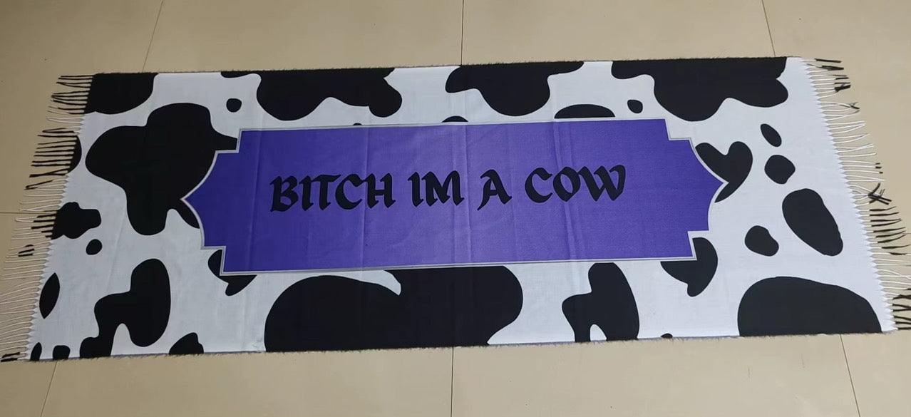 Bitch I’m A Cow Pashmina